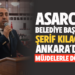 BAŞKAN ”ŞERİF KILAĞUZ” ANKRA’DAN MÜJDELERLE DÖNDÜ!
