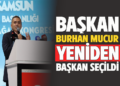 BAŞKAN ”BURHAN MUCUR” YENİDEN BAŞKAN SEÇİLDİ