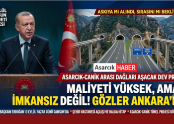 13 EYLÜL SAMSUN ZİYARETİ ÖNCESİ GÖZLER ASARCIK-CANİK YOLUNDA:MAALİYETİ YÜKSEK AMA İMKANSIZ DEĞİL! BÖLGE HALKI MÜJDELİ HABERİ BEKLİYOR
