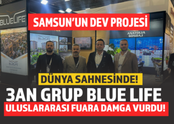 SAMSUN’UN DEV PROJESİ DÜNYA SAHNESİNDE: 3AN GRUP BLUE LIFE İLE ULUSLARARASI FUARA DAMGA VURDU!